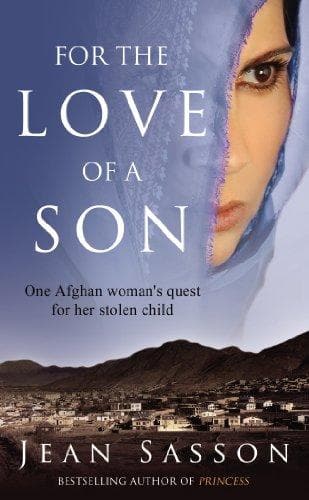 For the Love of a Son by Jean sasson