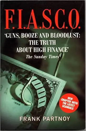 FIASCO: Blood In the Water on Wall Street