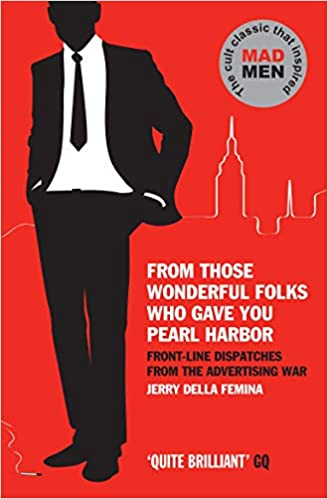 From Those Wonderful Folks Who Gave You Pearl Harbor (RARE BOOKS)