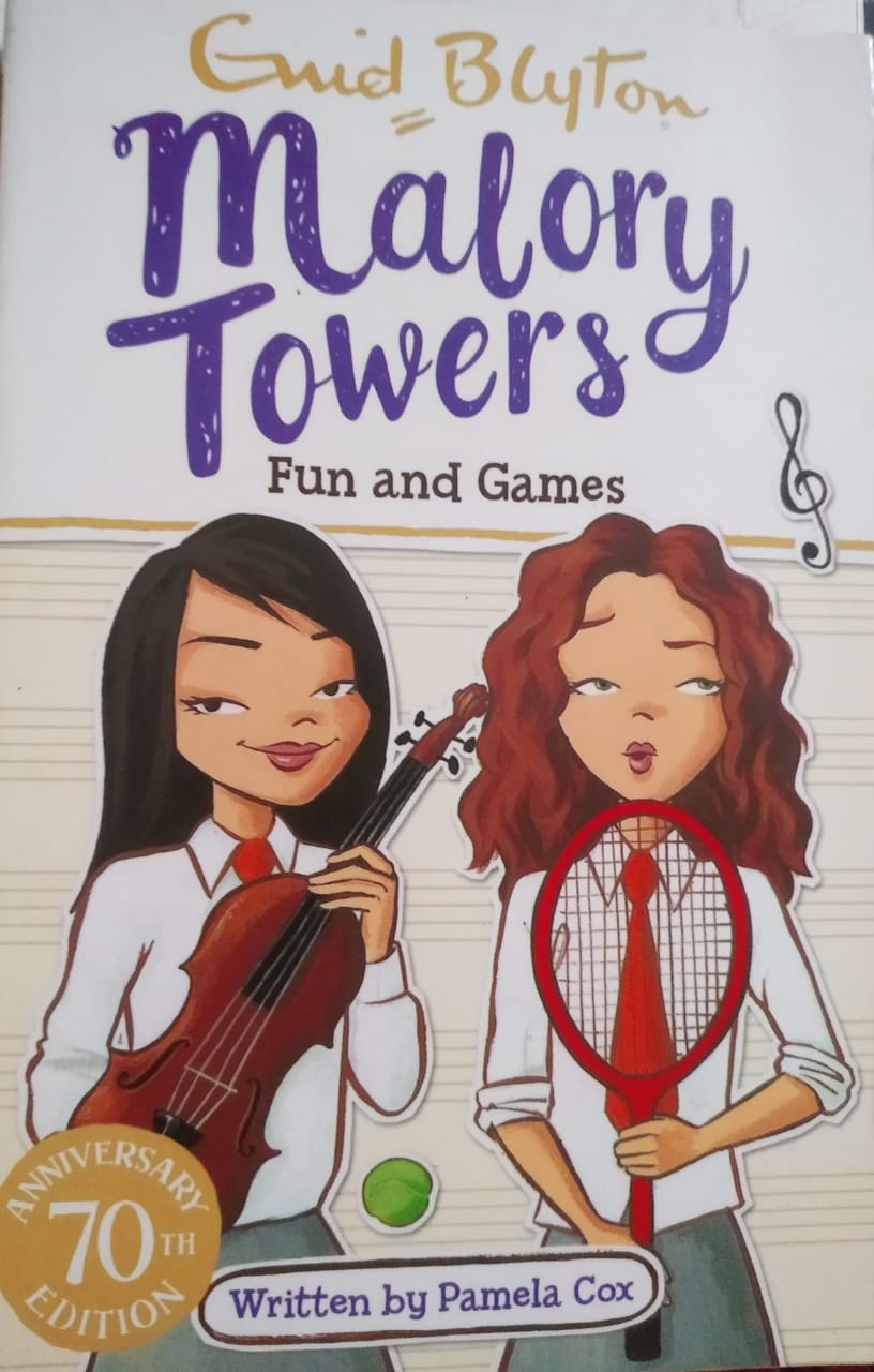 Fun and Games: Book 10 (Malory Towers) by Enid Blyton