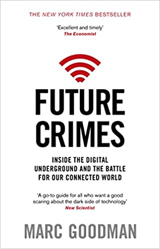 Future Crimes (RARE BOOKS)