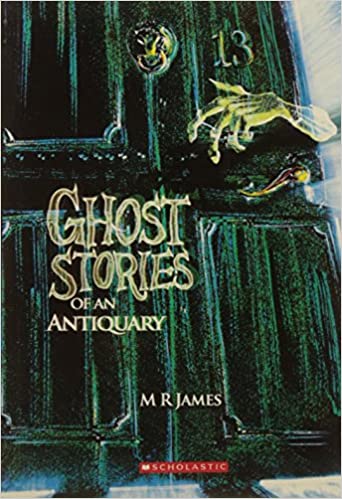 Ghost Stories of an Antiquary