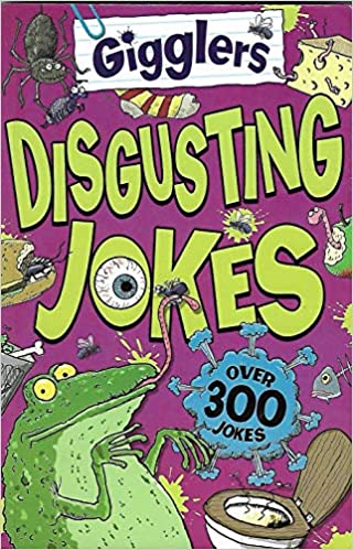 GIGGLERS: DISGUSTING JOKES