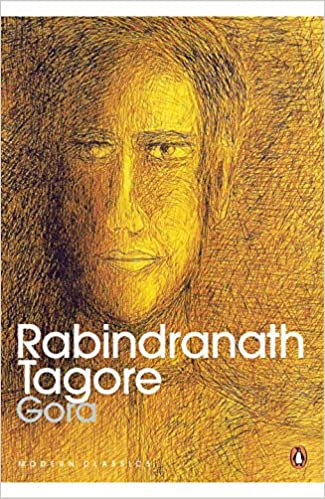 Gora (modern classics) by Radha Chakravarty| Rabindranath Tagore