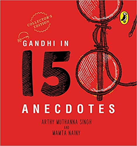 Gandhi in 150 Anecdotes {HARDCOVER}