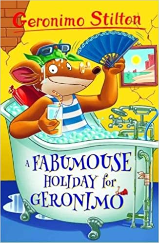 A fabumouse holiday for geronimo (geronimo stilton - series 1)