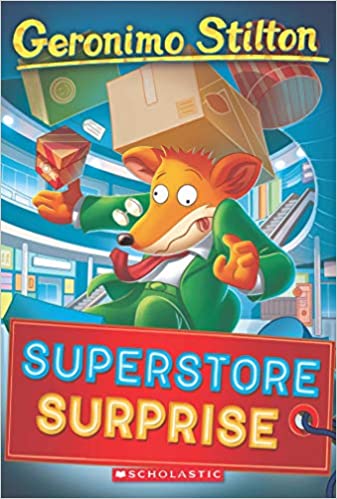 Geronimo Stilton #76: Superstore Surprise by Geronimo Stilton