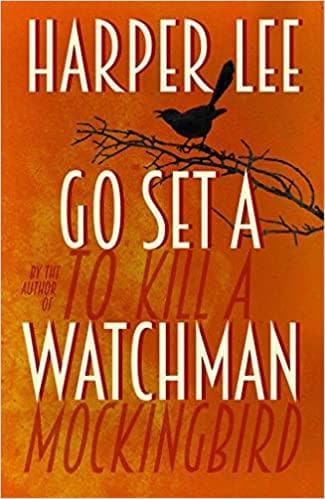 Go set a watchman by Harper Lee (hardcover)
