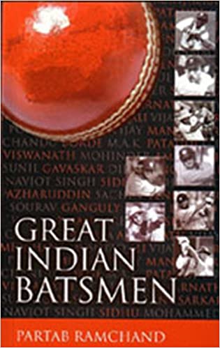 Great Indian Batsmen by Partab Ramchand