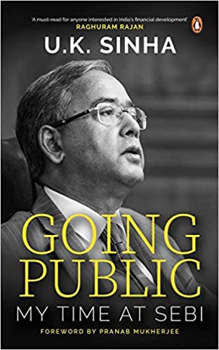 Going Public: My time at SEBI {Hardcover}