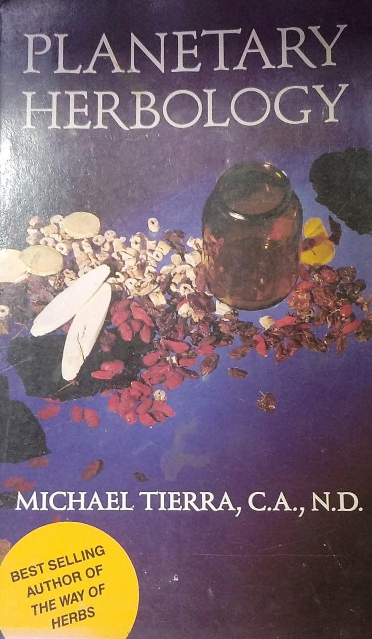 Planetary Herbology by Michael Tierra (RARE BOOKS)
