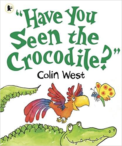 "Have You Seen the Crocodile?"