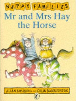 Happy Families Mr And Mrs Hay The Horse