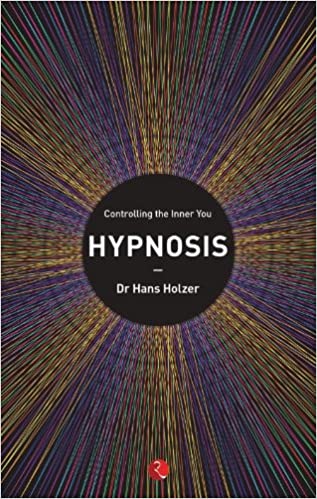 Hypnosis: Controlling the Inner You