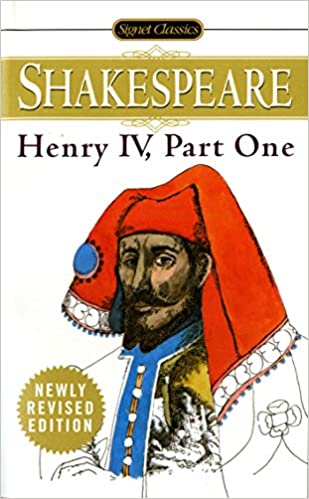 Henry IV, Part I (Signet Classic Shakespeare)
