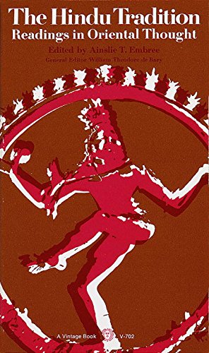 The Hindu Tradition: Readings in Oriental Thought (RARE BOOKS)