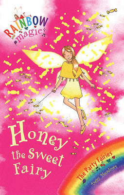 RAINBOW MAGIC: THE PARTY FAIRIES: 18: Honey the sweet fairy