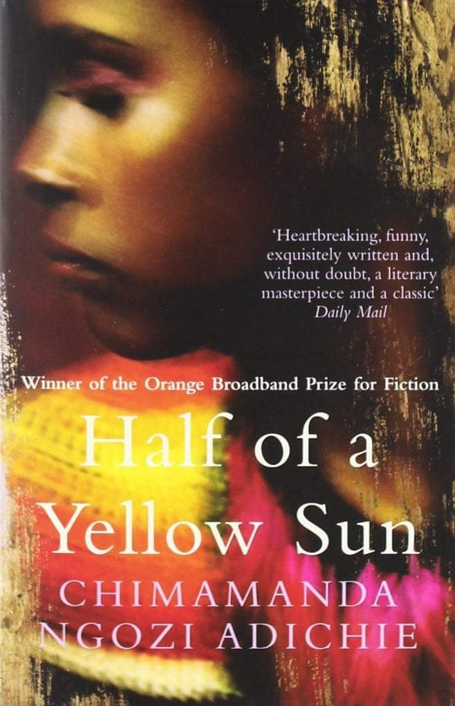 Half of a yellow sun by chimamanda ngozi adichie