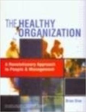 The Healthy Orgnization