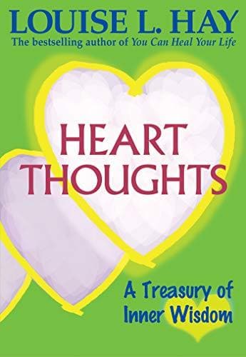 Heart thoughts by Louise L. Hay