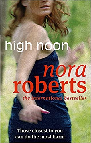 High Noon by Nora Roberts