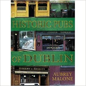 Historic Pubs of Dublin (RARE BOOKS)