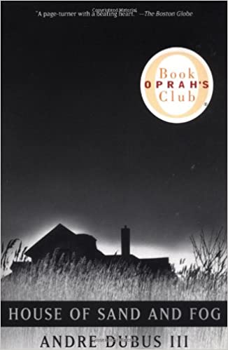 House of Sand and Fog