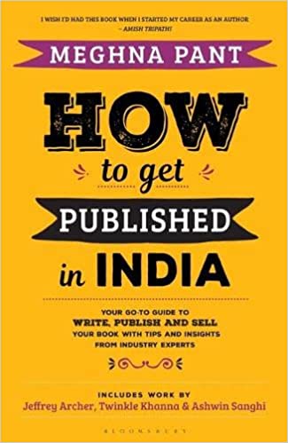 How to Get Published in India by Meghna Pant