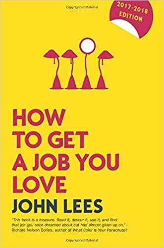 How to Get a Job You Love