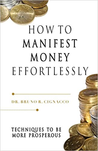 How to Manifest Money Effortlessly (RARE BOOKS)