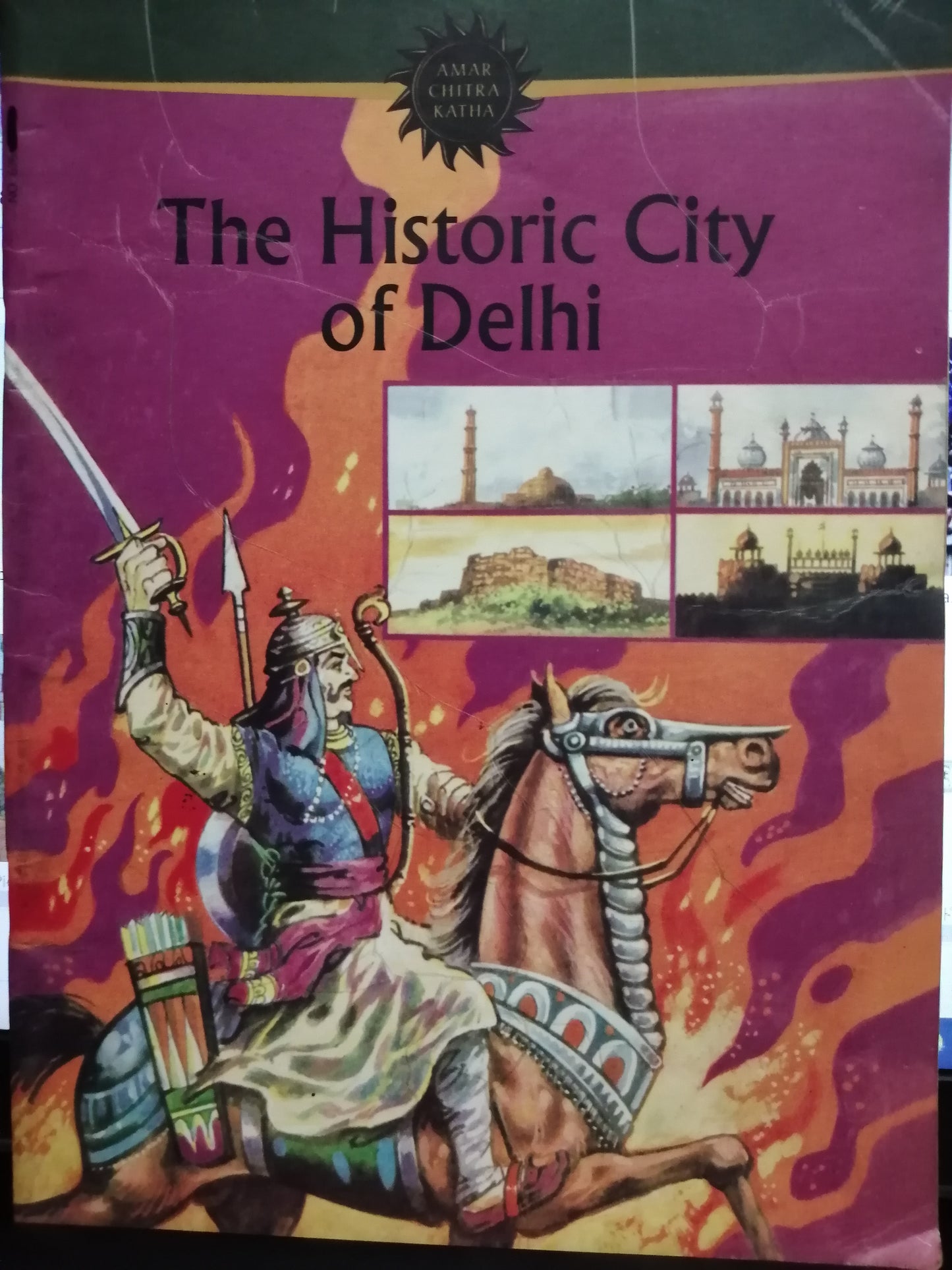 The Historic City of Delhi (Amar Chitra Katha)