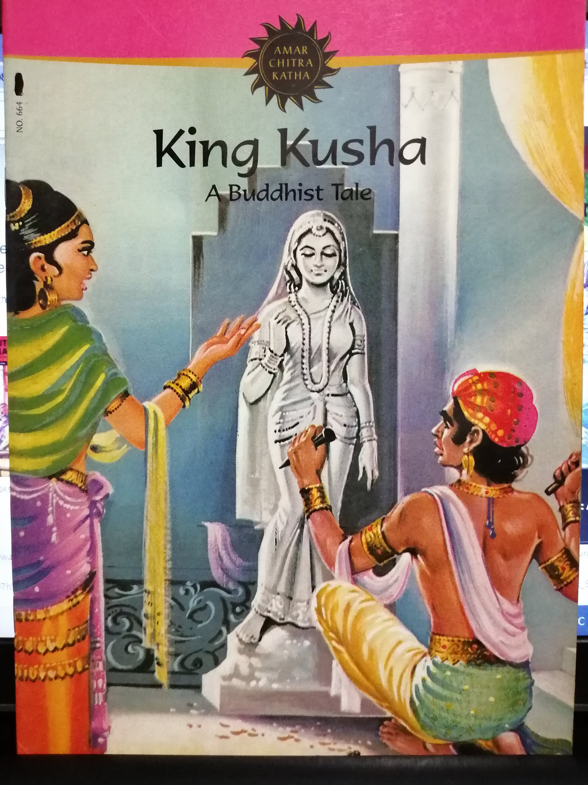 King Kusha - A Buddhist Tale (Amar Chitra Katha)