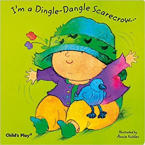 I'm a Dingle-Dangle Scarecrow ( Board Book)