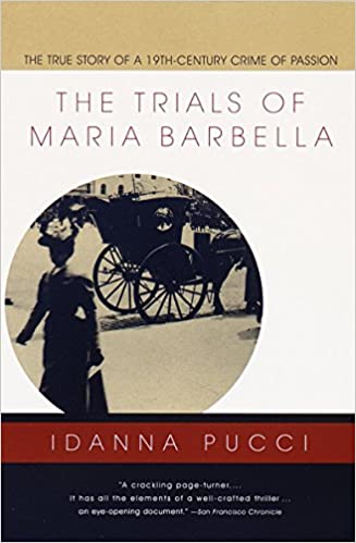 The Trials of Maria Barbella (RARE BOOKS)