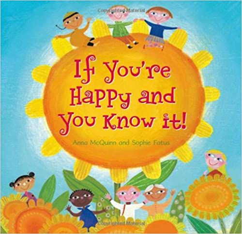 If You're Happy and You Know it