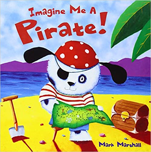 Imagine Me A Pirate!