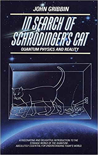 In Search of Schrodinger's Cat (RARE BOOKS)