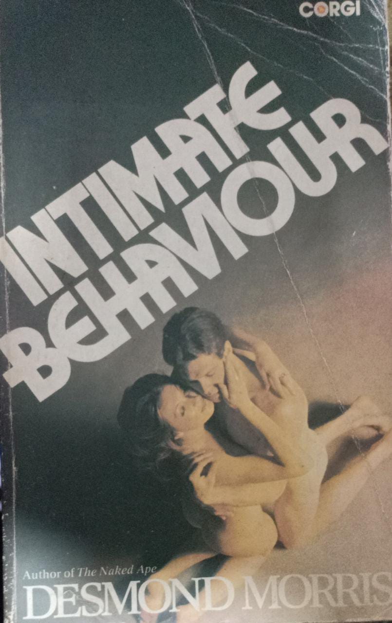 Intimate Behaviour (RARE BOOKS)