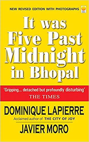 It Was Five Past Midnight in Bhopal