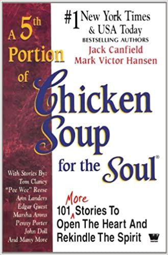 A 5th portion of chicken soup for the soul by Jack Canfield| Mark Victor Hansen