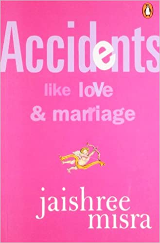 Accidents Like Love and Marriage