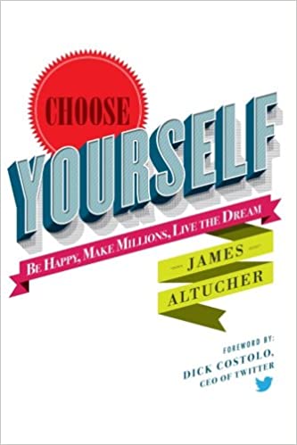 Choose Yourself! (RARE BOOKS)