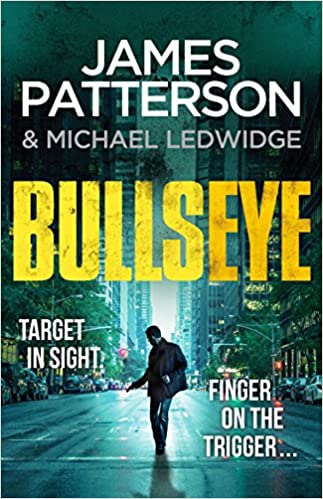 Bullseye: (Michael Bennett 9). A page-turning New York crime thriller