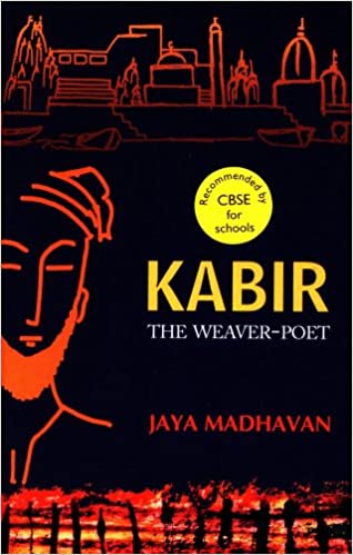 Kabir the Weaver Poet (English)