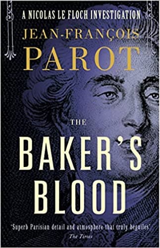 Baker's Blood: Nicolas Le Floch Investigation, Book 6