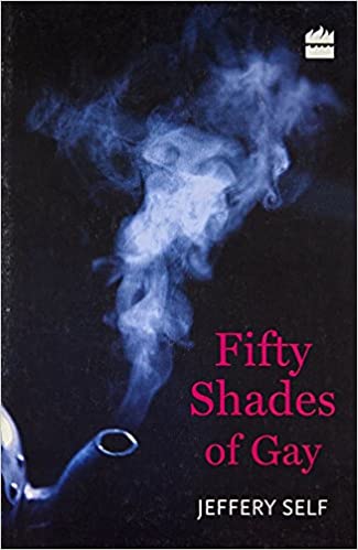 Fifty Shades of Gay (RARE BOOKS)