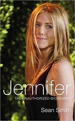 Jennifer Aniston: The Unauthorized Biography of Jennifer Aniston (RARE BOOKS)
