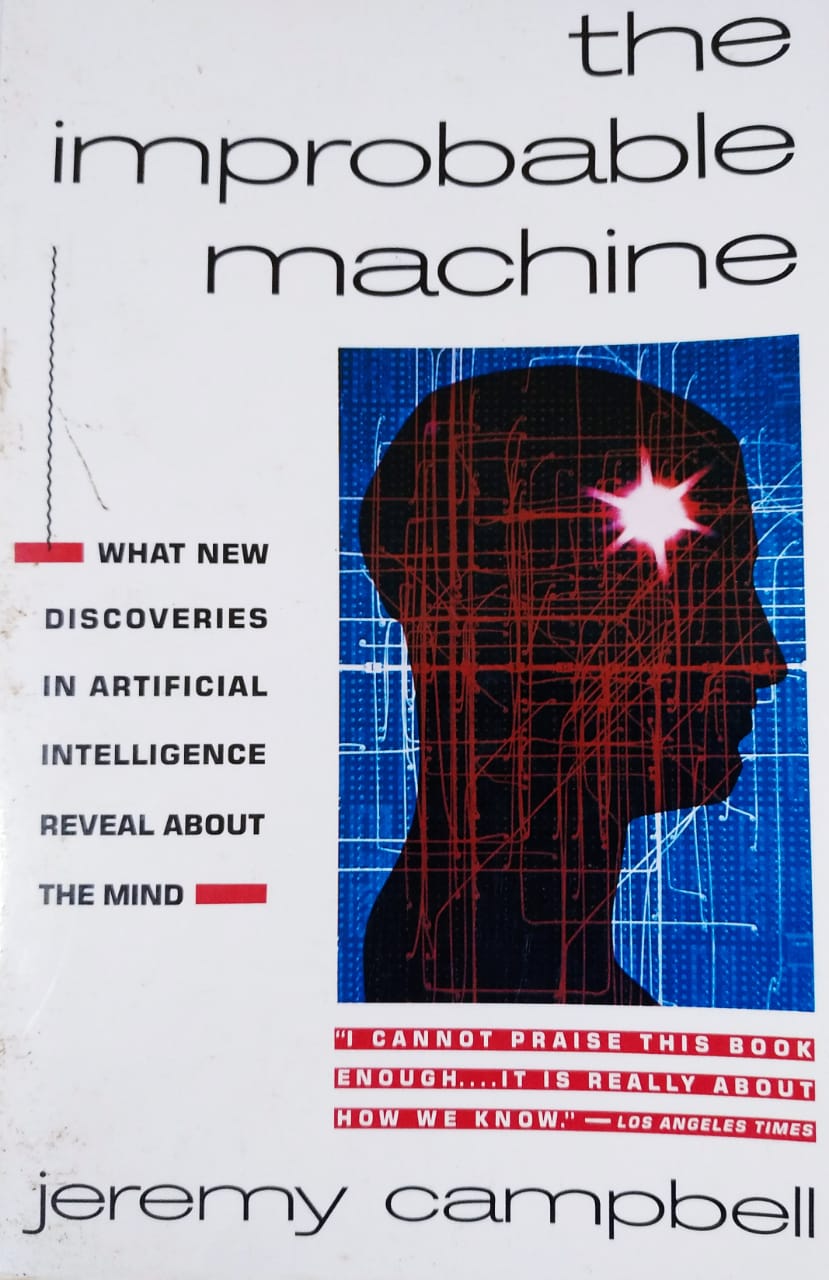 The Improbable Machine (RARE BOOKS)