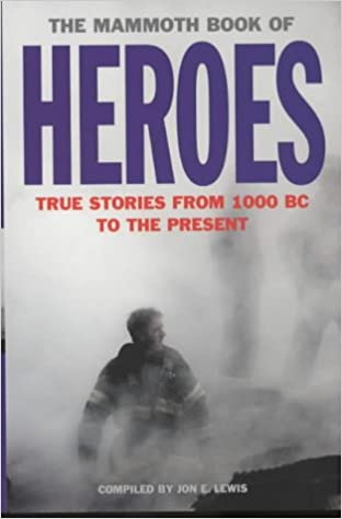 The Mammoth Book of Heroes (RARE BOOKS)