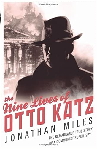 The Nine Lives of Otto Katz (RARE BOOKS)